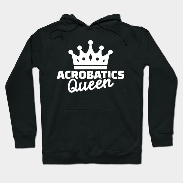 Acrobatics queen Hoodie by Designzz